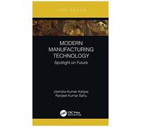 Modern Manufacturing Technology