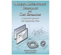 Modern Manufacturing Technology And Cost Estimation
