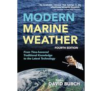Modern Marine Weather: From Time-honored Traditional Knowledge to the Latest Technology