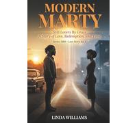 Modern Marty: A Story of Love, Redemption, and Time