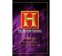 Modern Marvels: Inventions of War