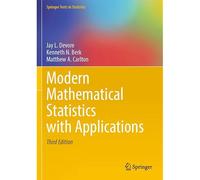 Modern Mathematical Statistics With Applications