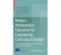 Modern Mathematics Education For Engineering Curricula In Europe