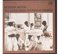 Modern Mayan: Indian Music Chiapas Mexico/Various