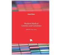 Modern Medical Genetics And Genomics