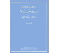 Modern Method for Cello, Vol 1 by Stephen De'ak (1999) Sheet music