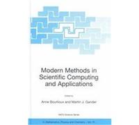 Modern Methods in Scientific Computing and Applications, NATO Science Series, 75