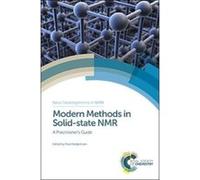 Modern Methods in Solid-State NMR: A Practitioner's Guide (New Developments in NMR) - [Livre en VO] Hodgkinson (Auteur)