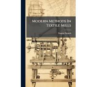 Modern Methods In Textile Mills