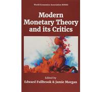 Modern Monetary Theory and its Critics