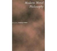 Modern Moral Philosophy, ROYAL INSTITUTE OF PHILOSOPHY LECTURE SERIES