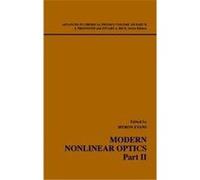 Modern Nonlinear Optics, Advances in Chemical Physics Series