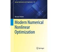 Modern Numerical Nonlinear Optimization