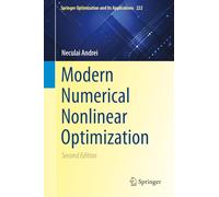 Modern Numerical Nonlinear Optimization