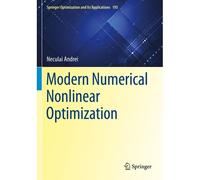 Modern Numerical Nonlinear Optimization