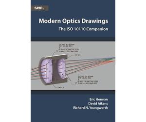 Modern Optics Drawings: The ISO 10110 Companion