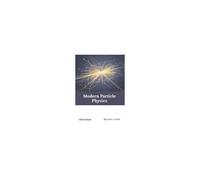 Modern Particle Physics