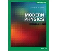 Modern Physics EMEA Edition by Kenneth S. Oregon State University Krane Kenneth S. Oregon State University Krane (Auteur)