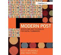 Modern Post – Workflows and Techniques for Digital Filmmakers – Routledge