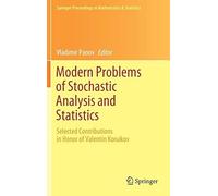 Modern Problems Of Stochastic Analysis And Statistics