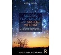 Modern Psychology And Ancient Wisdom