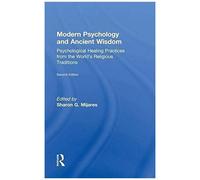Modern Psychology And Ancient Wisdom