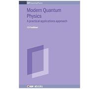 Modern Quantum Mechanics And Quantum Information