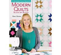 Modern Quilts Block By Block