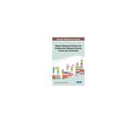 Modern Reading Practices And Collaboration Between Schools, Family, And Community