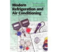 Modern Refrigeration and Air Conditioning [MODERN REFRIGERATION & AIR CON]
