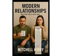 MODERN RELATIONSHIPS: Why They Are a Sick Joke Written by Evolutionary Psychologists on Acid