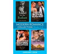 Modern Romance January 2026 Books 5-8 Maid for the Italian / Greek's Royal Runaway / Vows to the Boss / Fast-Track Dating Deception - Cathy Williams - Mills & Boon - ebook (ePub) - Livre