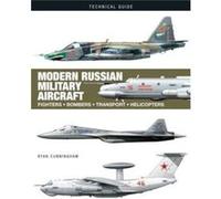 Modern Russian Military Aircraft by Ryan Cunningham Ryan Cunningham (Auteur)
