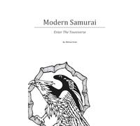 Modern Samurai - Enter the Youniverse