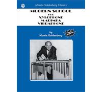 Modern School/Xylophone, Marimba & Vibes --- Percussions : Marimba - Goldenberg, M & Cirone, A.J --- Alfred Publishing