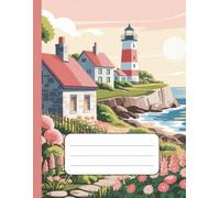 Modern Seaside Lighthouse Notebook: Coastal Cliff Scene with Lighthouse, Ocean, Flower Garden & Sunset Sky | Wide Ruled | 110 Lined Pages | 8.5 x 11 ... Composition Book for Dreamers & Students