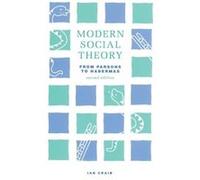 Modern Social Theory - Ian Craib - Taylor amp Francis Ltd - Livre en Anglais - Hardback Ian CraibIan Craib (Auteur)