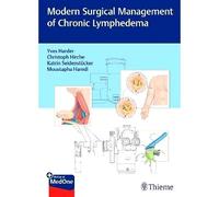 Modern Surgical Management Of Chronic Lymphedema