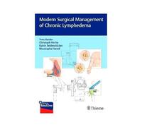 Modern Surgical Management Of Chronic Lymphedema