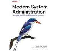 Modern System Administration by Jennifer Davis Jennifer Davis (Auteur)