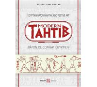 Modern tahtib Bâton de combat égyptien - Adel Paul Boulad - Budo Eds - broché - Guide