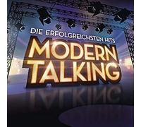 MODERN TALKING - DIE ERFOLGREICHSTEN HITS (REMASTERED) CD NEUF