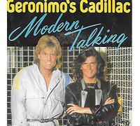 Modern Talking - Geronimo's cadillac (1986) / Vinyl single [Vinyl-Single 7'']