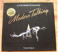 Modern Talking - Modern Talking - In The Middle Of Nowhere - The 4th Album - Hansa - 208 039, Hansa - 208 039-630