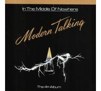 Modern Talking - Modern Talking - In The Middle Of Nowhere - The 4th Album - Hansa - 209 512