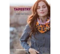 Modern Tapestry Crochet: Techniques, Projects, Adventure
