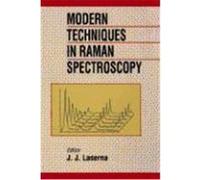 Modern Techniques in Raman Spectroscopy