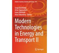 Modern Technologies in Energy and Transport II