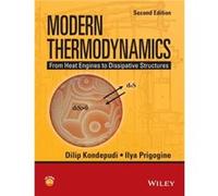 Modern Thermodynamics by Prigogine & Ilya University of Texas & Austin and International Solvay Institutes & University Libre de Bruxelles & Brussels & Be Dilip Kondepudi - Ilya Prigogine (Auteur)