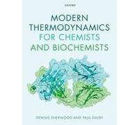 Modern Thermodynamics for Chemists and Biochemists - [Version Originale] Inconnu (Auteur)